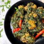 Palak gosht is a stew made with lamb or goat and spinach
